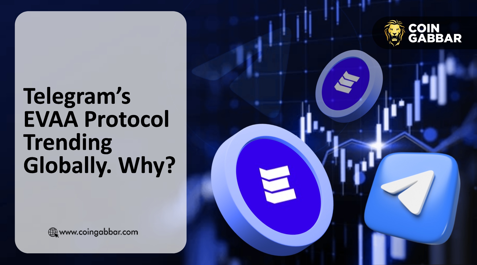 Telegram’s EVAA Protocol Trending Globally. Why?