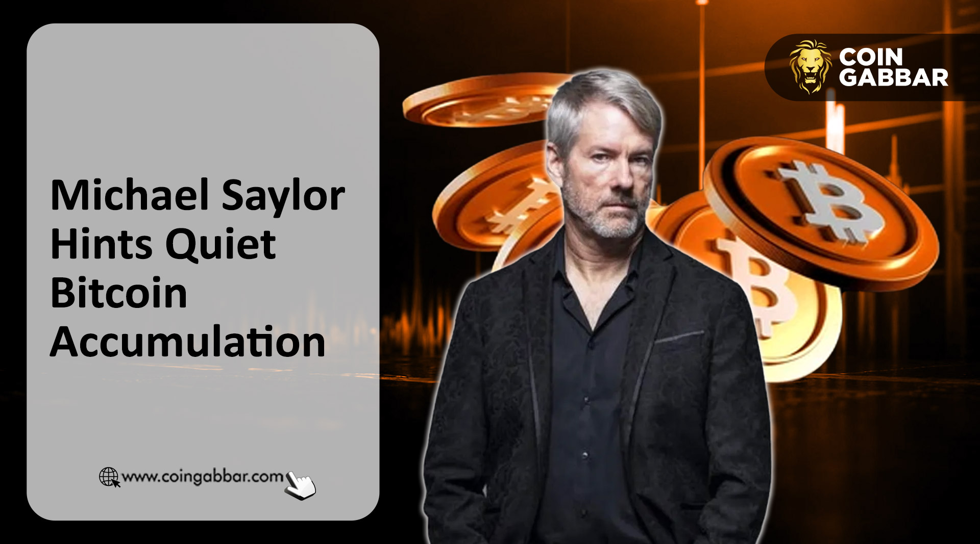 Michael Saylor Hints Quiet Bitcoin Accumulation