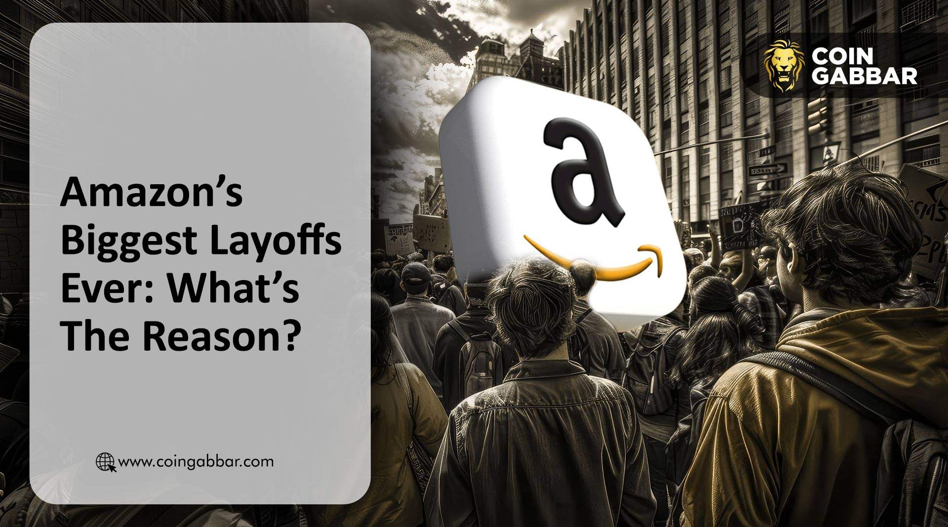 Amazon’s Biggest Layoffs Ever: What’s The Reason?