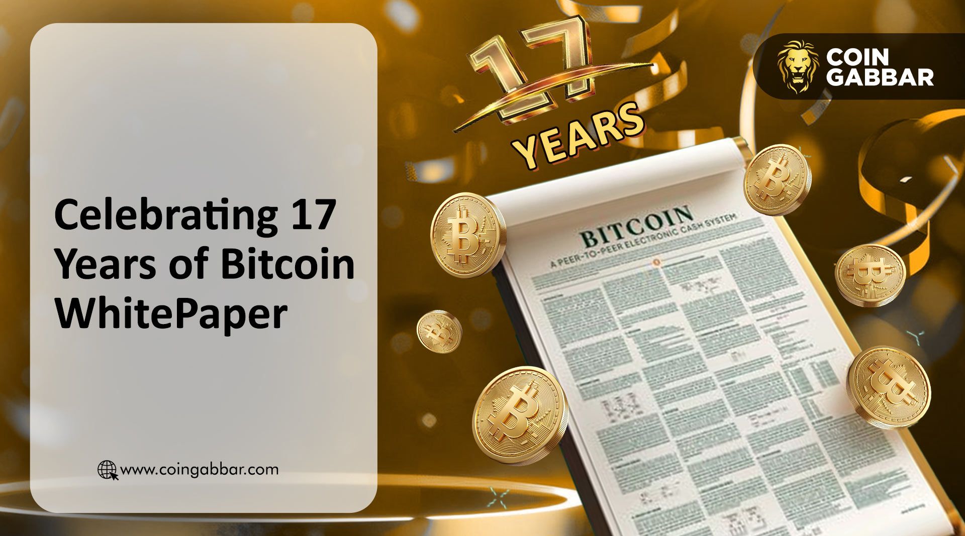 Celebrating 17 Years of Bitcoin WhitePaper