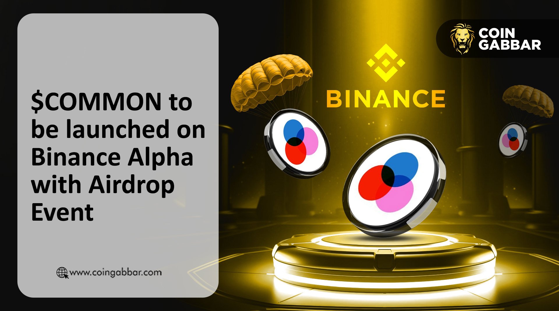 $COMMON to be launched on Binance Alpha with Airdrop Event