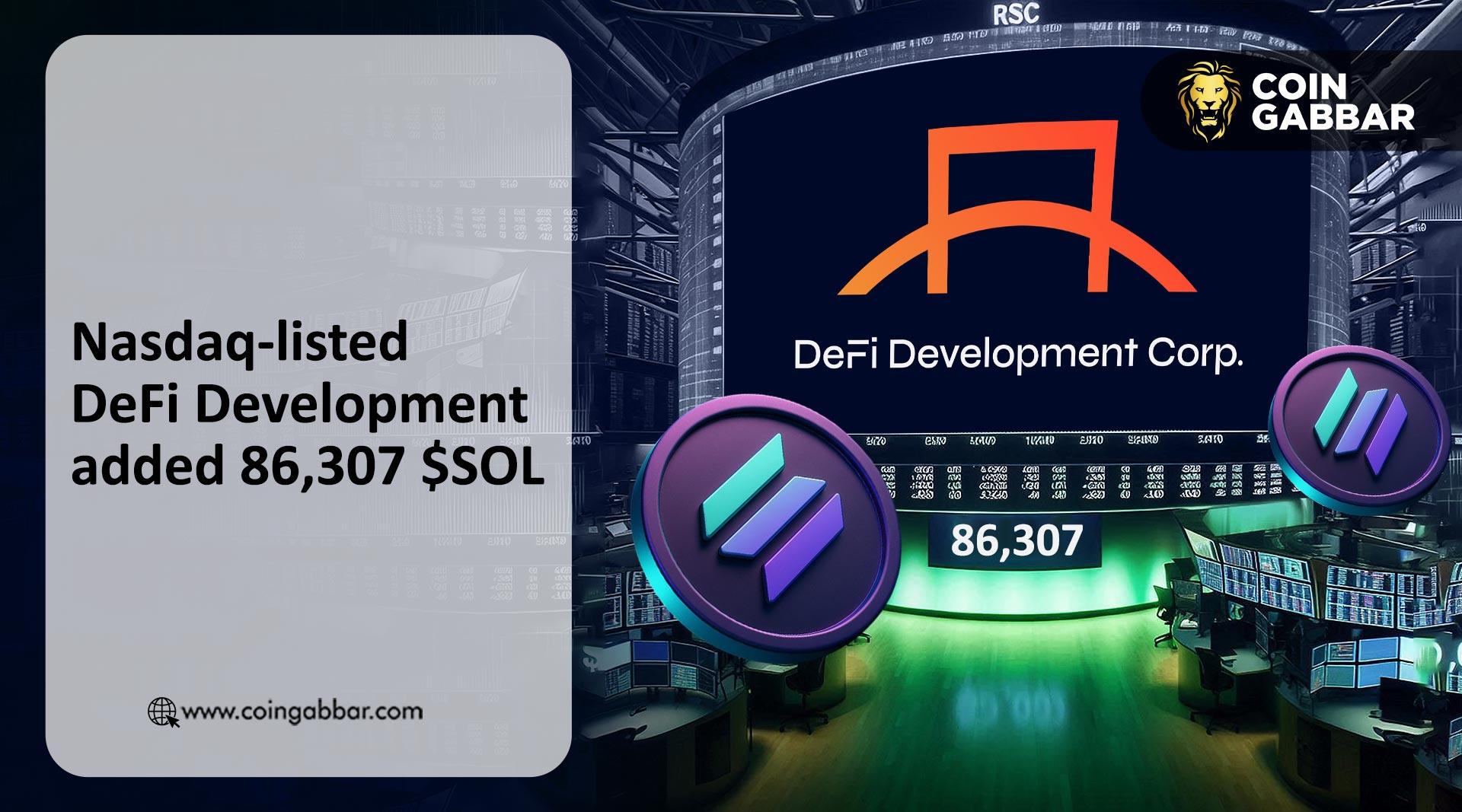 Nasdaq-listed DeFi Development added 86,307 $SOL