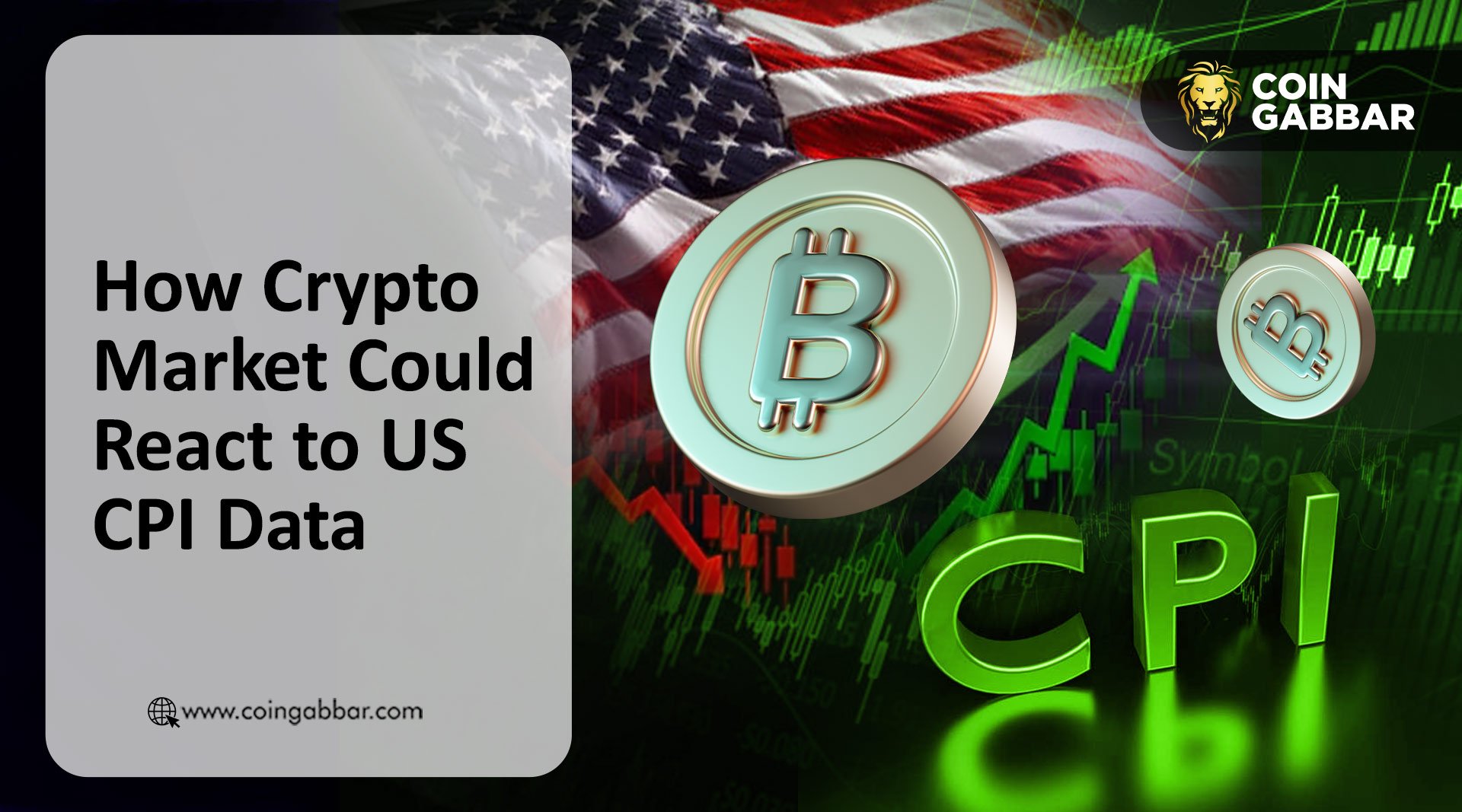 How Crypto Market Could React to US CPI Data