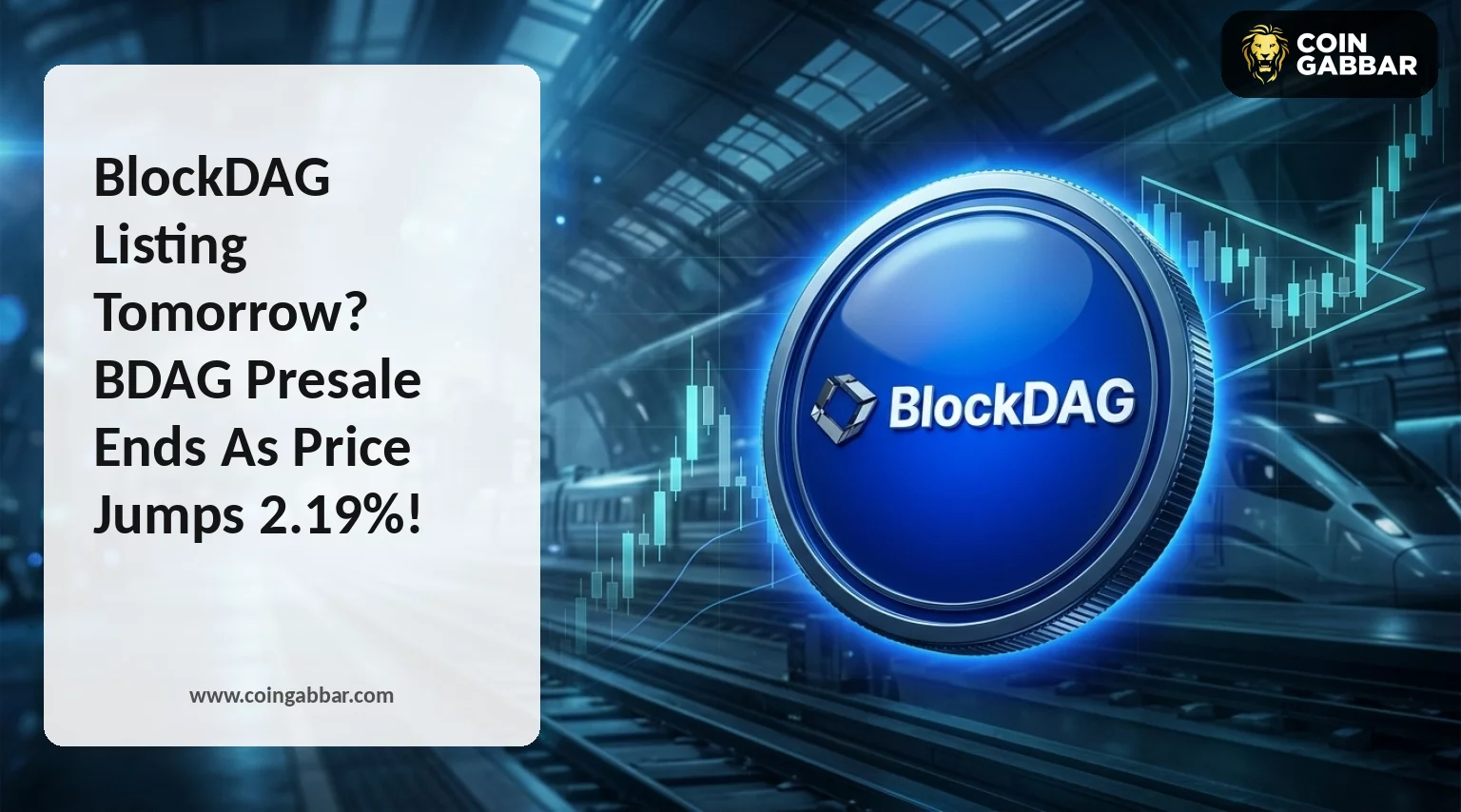 BlockDAG Listing Tomorrow? BDAG Price Jumps 2.19%