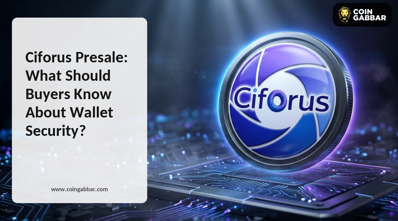 Ciforus Presale: The Wallet Security Check Buyers Need