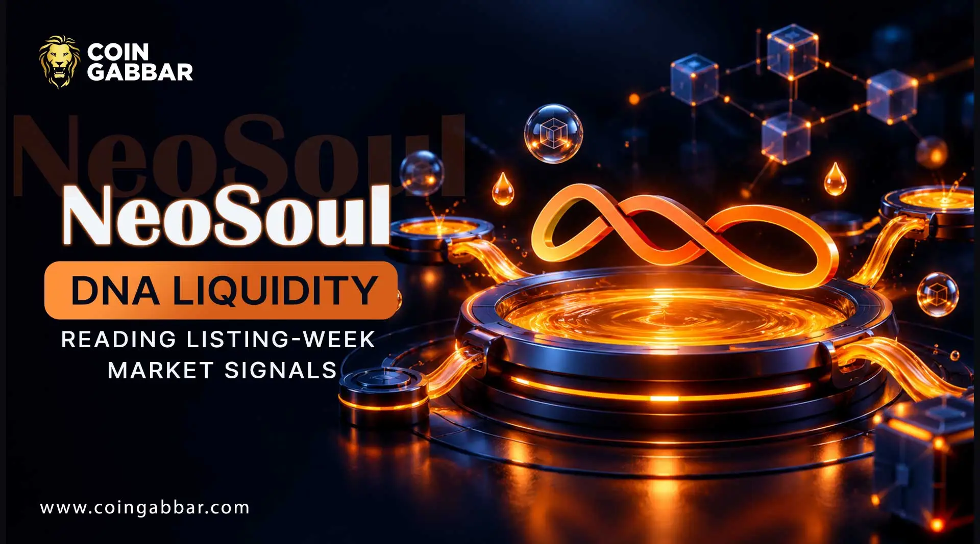 NeoSoul DNA Listing-Week Liquidity Analysis Explained