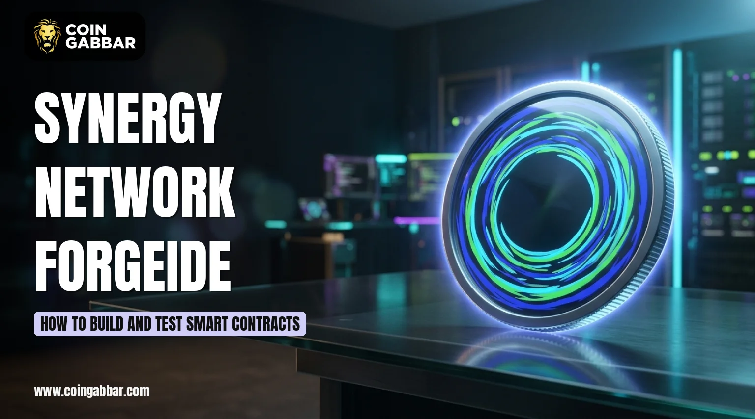 Synergy Network ForgeIDE Explained: Smart Contract Development