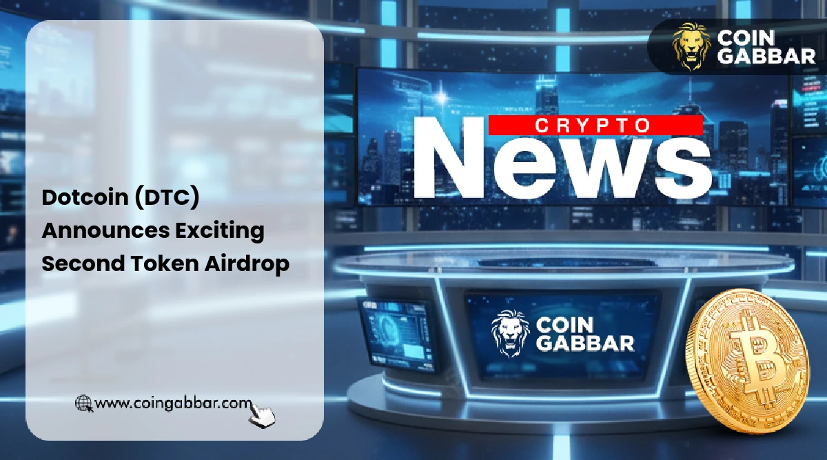 Dotcoin (DTC) Announces Exciting Second Token Airdrop