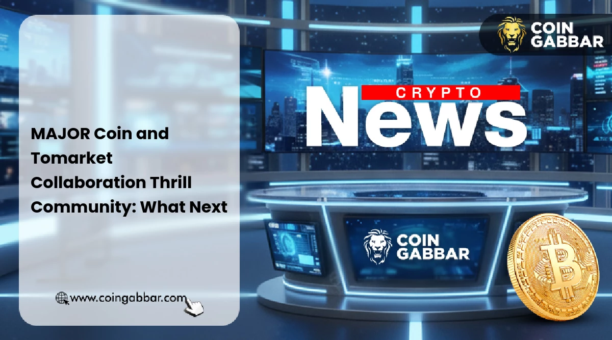MAJOR Coin and Tomarket Collaboration Thrill Community: What Next