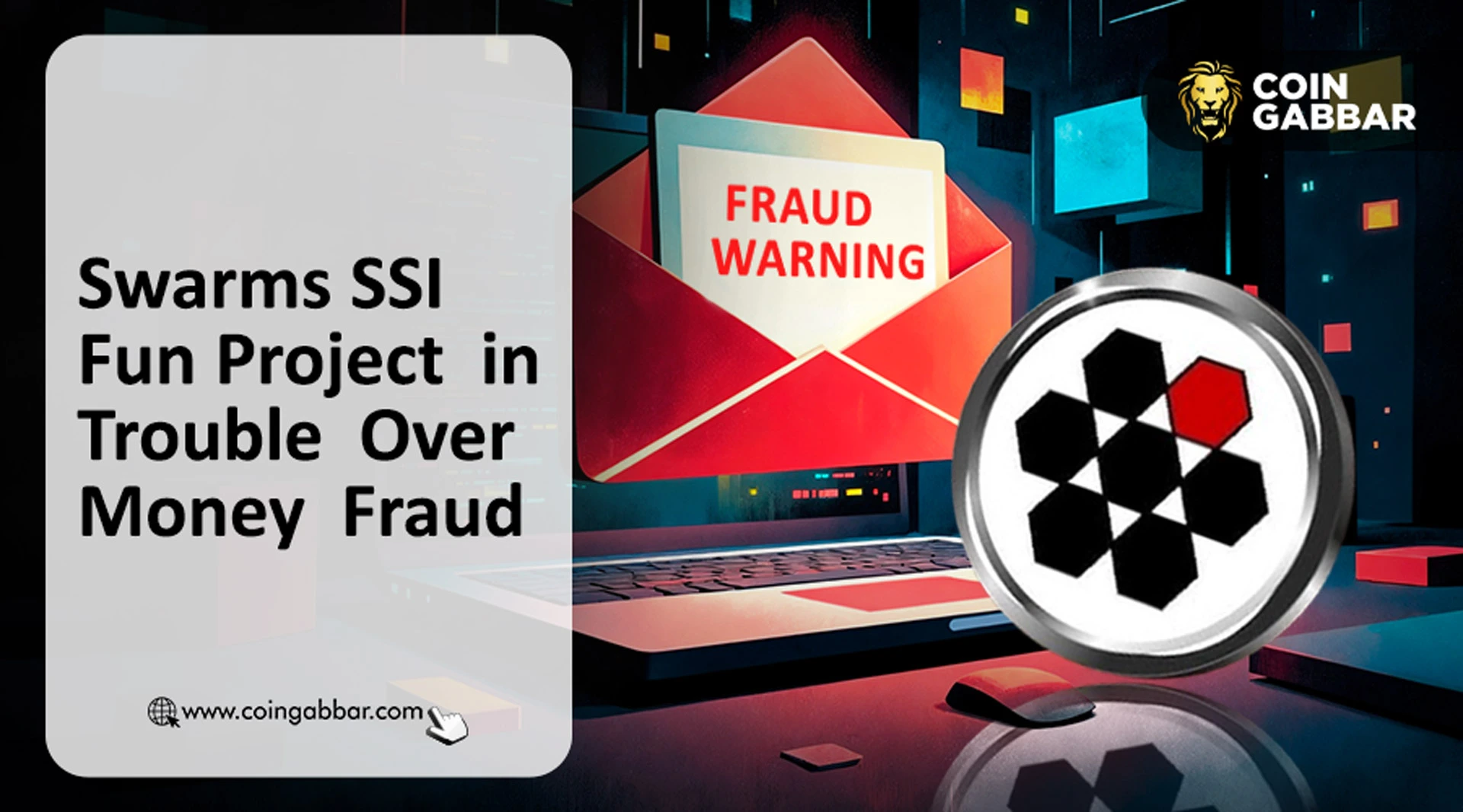 Swarms SSI Fun Project in Trouble Over Money Fraud