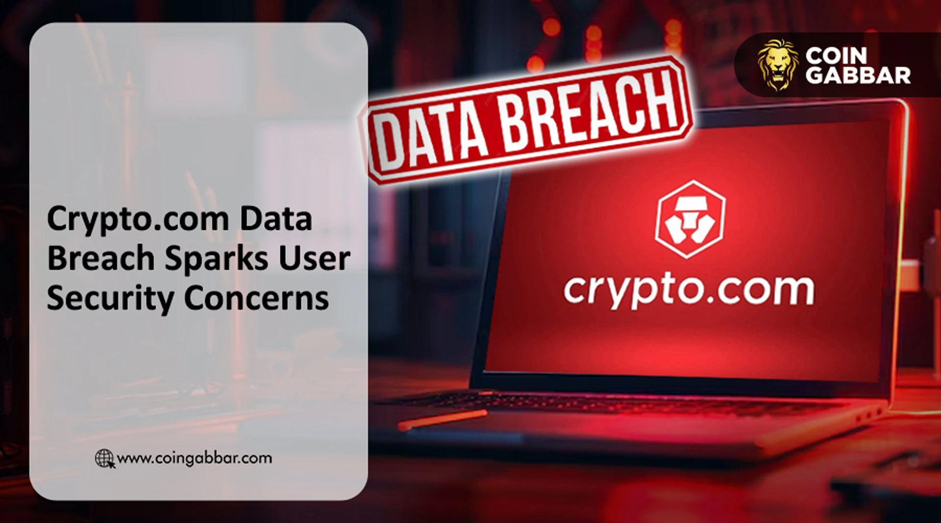 Crypto.com Data Breach Exposed User Data: What Happened