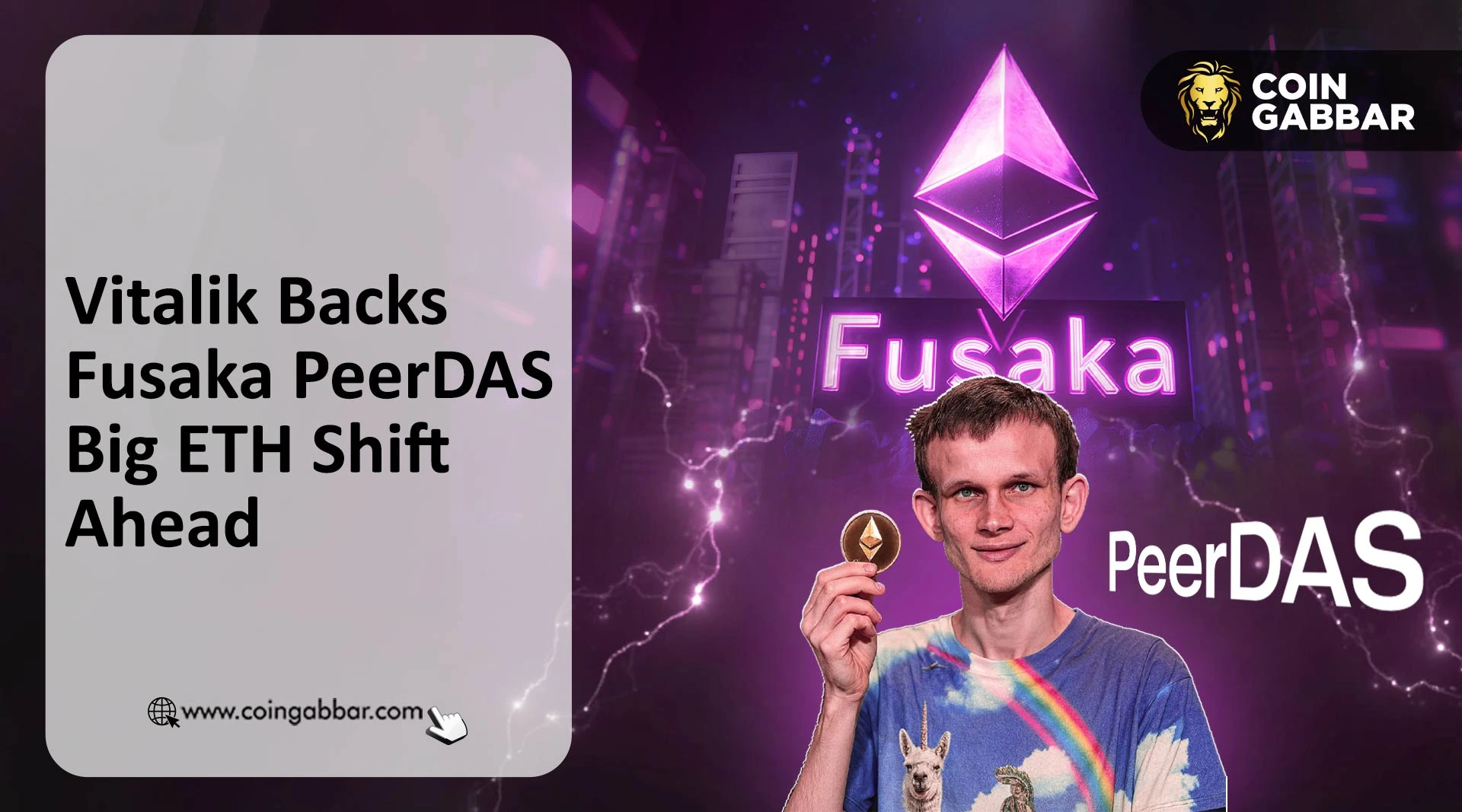 Vitalik Backs Fusaka PeerDAS — Big ETH Shift Ahead