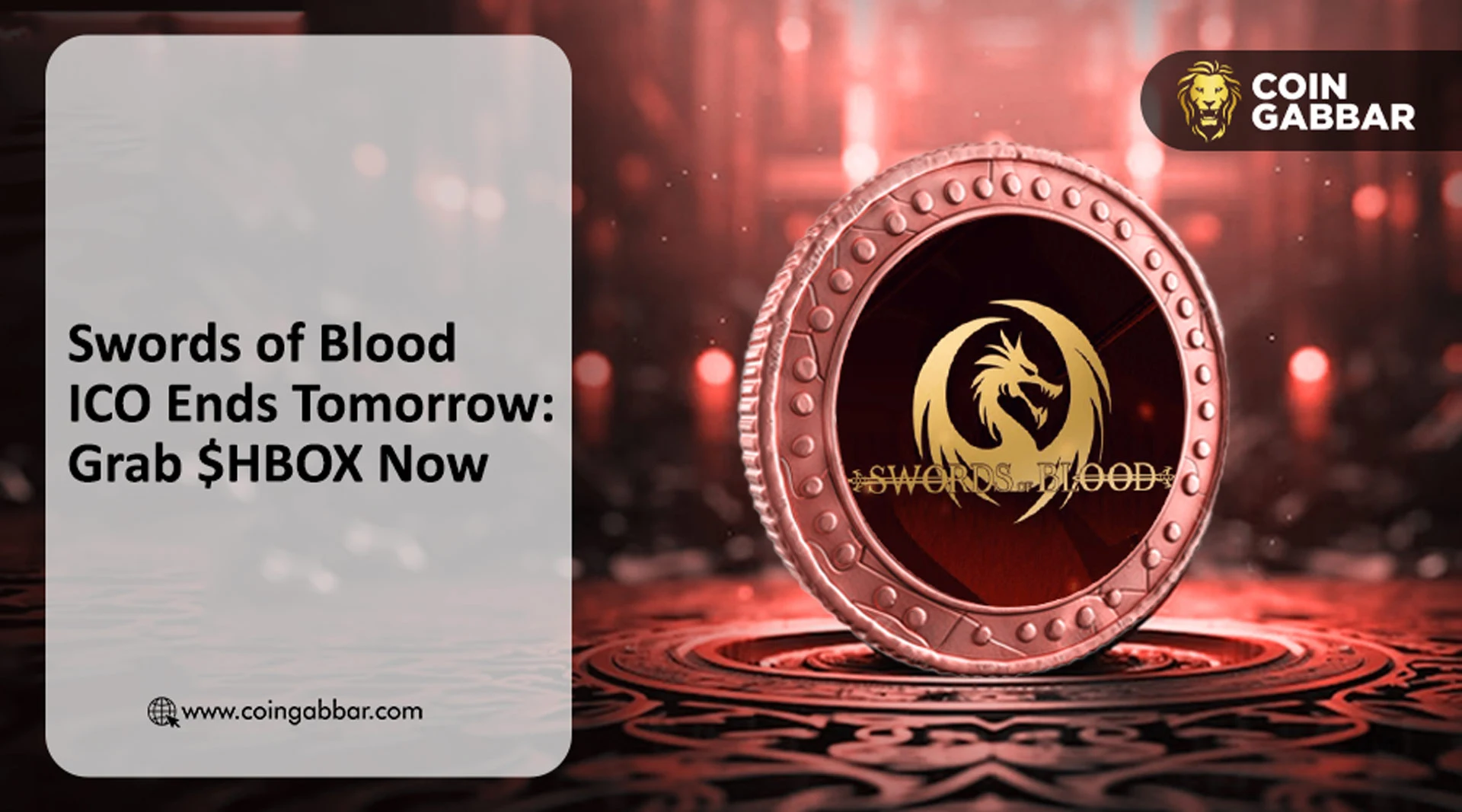 Swords of Blood ICO Ends Tomorrow: Grab $HBOX Now