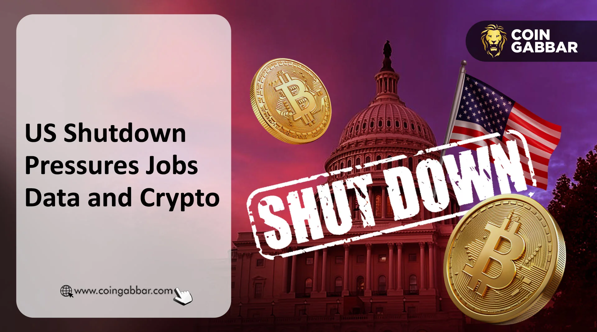 US Shutdown Pressures Jobs Data and Crypto