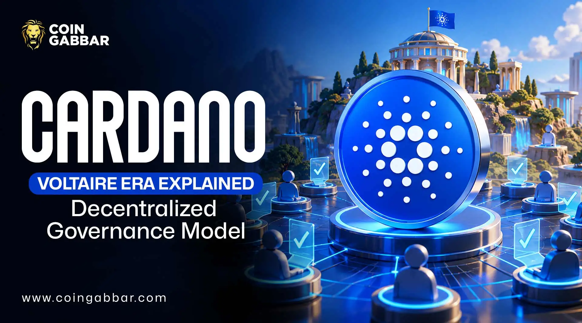 Cardano Voltaire Era and Decentralized Governance