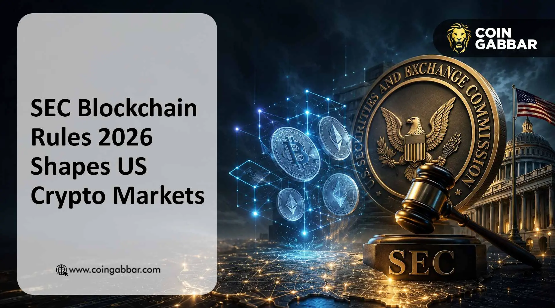 SEC Blockchain Rules 2026: What Changes For US Crypto Markets?