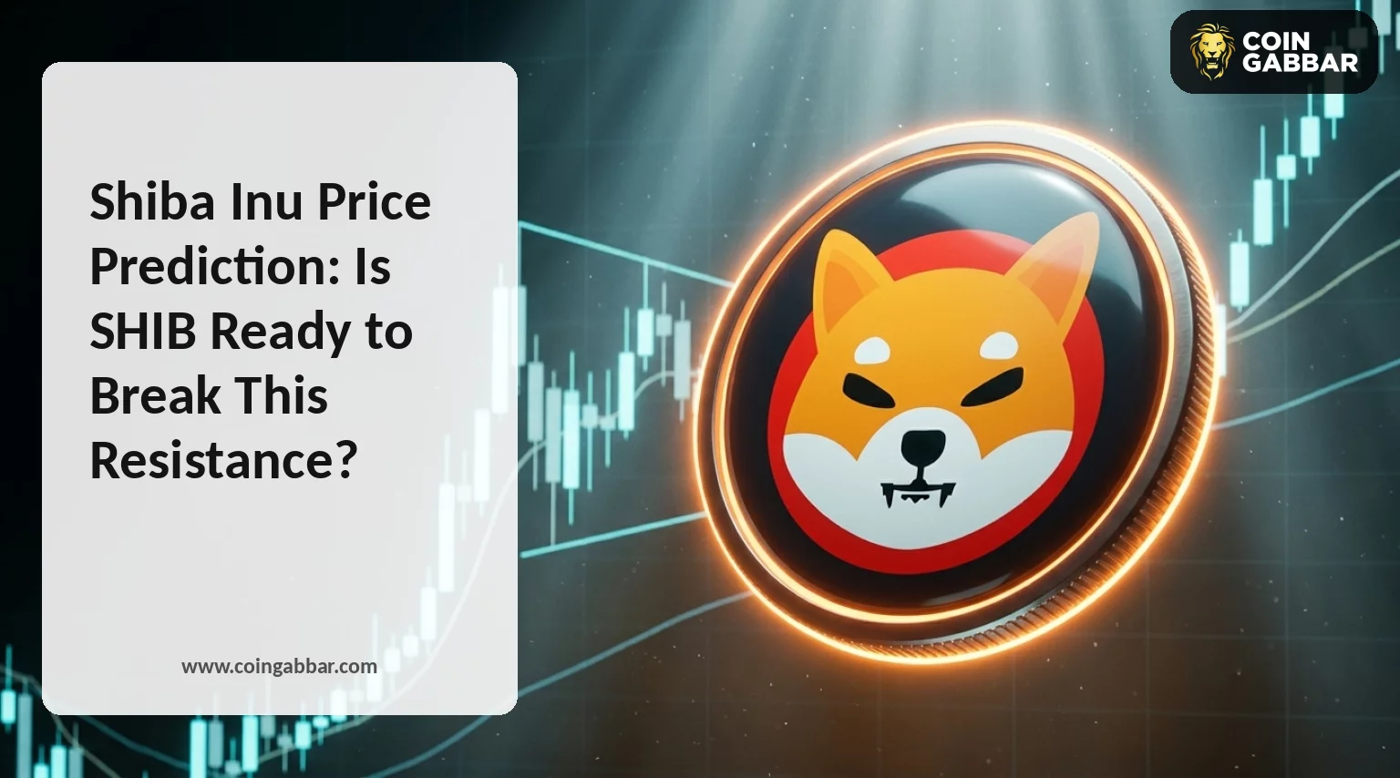 Shiba Inu Price Prediction: Is SHIB Ready to Break This Resistance?
