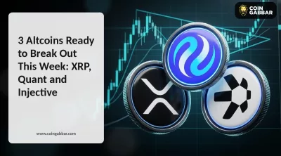 3 Altcoins Ready to Break Out This Week: XRP, Quant and Injective