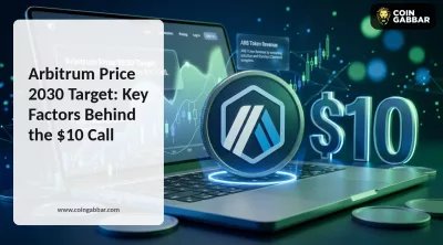 Arbitrum Price 2030 Target: Key Factors Behind the $10 Call