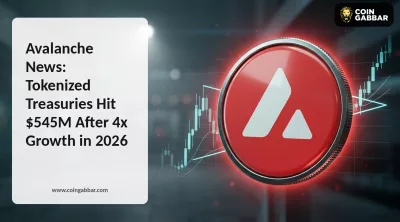 Avalanche News: Tokenized Treasuries Hit $545M