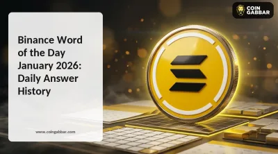 Binance Word of the Day January 2026 daily answers archive