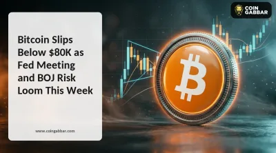 Bitcoin Slips Below $80K as Fed Meeting and BOJ Risk Loom This Week