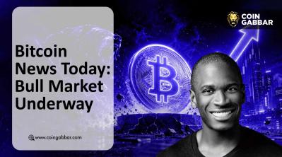 Bitcoin News Today: Bull Market Underway