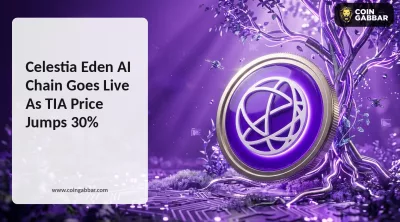 TIA Jumps 30.5% as Celestia Eden AI Chain Goes Live