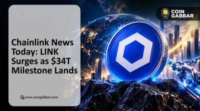 Chainlink News Today LINK price surge and $34T milestone