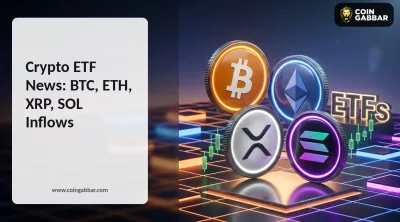 Crypto ETF news Bitcoin Ethereum XRP Solana ETF inflows September 23 2026