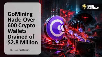 Crypto Hack News: Over 600 GoMining Crypto Wallets Drained of $2.8M