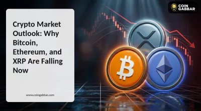 Crypto Market Outlook: Why Bitcoin, Ethereum, and XRP Are Falling Now