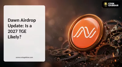 Dawn Airdrop Update: Is a 2027 TGE Likely?