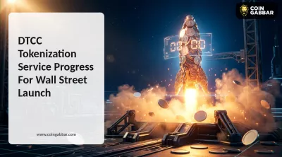 DTCC Tokenization Service Launches for Wall Street Now