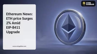 Ethereum News: ETH price Surges 2% Amid EIP-8411 Update