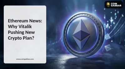 Ethereum News: Why Vitalik Pushing New Crypto Plan?