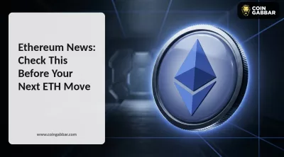 Ethereum News: Check This Before Your Next ETH Move