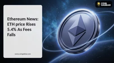 Ethereum News: ETH price Rises 5.4% As Fees Falls