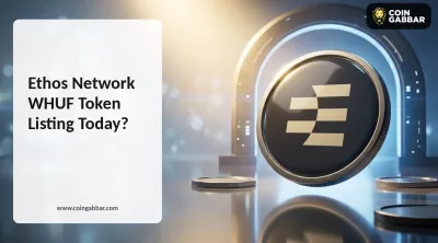Ethos Network WHUF token listing on Coinbase today