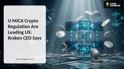 EU MiCA Crypto Regulation Are Leading US: Kraken CEO Says
