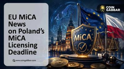 EU MiCA News on Poland’s MiCA Licensing Deadline
