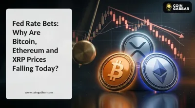 Fed Rate Bets: Why Are Bitcoin, Ethereum and XRP Prices Falling Today?