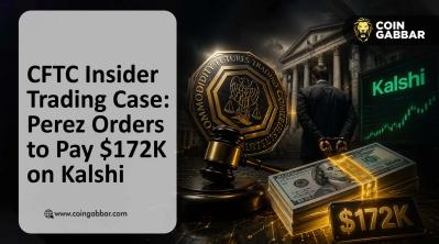 CFTC Insider Trading Case: Perez Orders to Pay $172K on Kalshi News