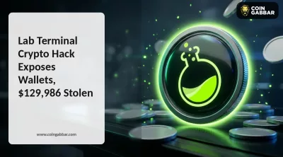 Lab Terminal Crypto Hack Exposes Wallets, $129,986 Stolen