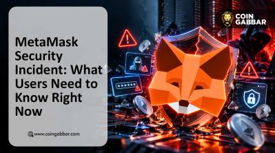 MetaMask Security Incident Wallet Safety Update