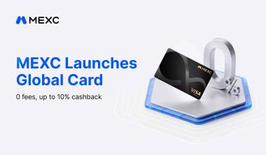 MEXC Global Card with zero fees, cashback rewards, and USDT yield