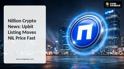 Nillion Crypto News: Upbit Listing Moves NIL Price Fast