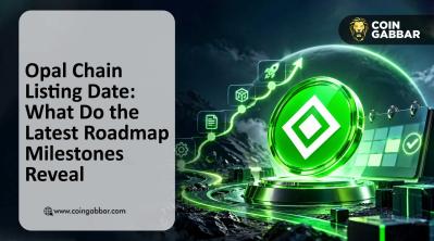 Opal Chain listing date roadmap with DEX milestone