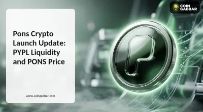 Pons Crypto Launch Update: PYPL Liquidity and PONS Price
