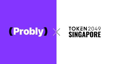 Probly at TOKEN2049 and WHALE3RA Prediction Markets